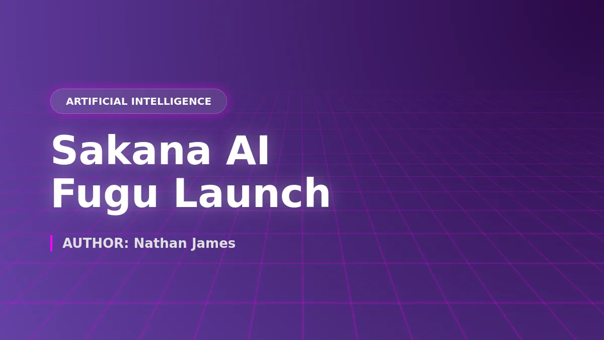 The Origins of Sakana AI: How Former Google Brain Researchers Built Fugu in 2026
